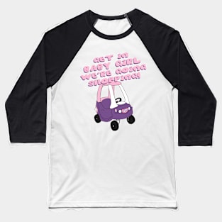 Get in Baby Girl Baseball T-Shirt